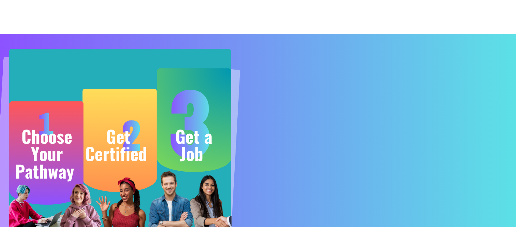 Choose Your Path. Build your Future